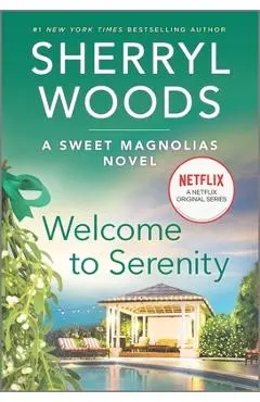 Welcome to Serenity - Sherryl Woods