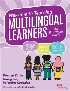 Welcome to Teaching Multilingual Learners!. An Illustrated Guide, Paperback/Valentina Gonzalez