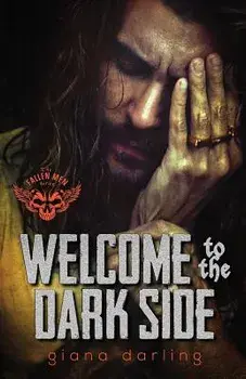Welcome to the Dark Side, Paperback/Giana Darling