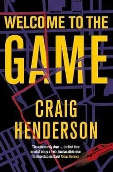 Welcome to the Game. Main, Paperback/Craig (author) Henderson
