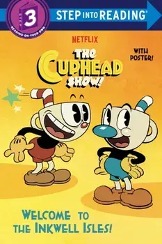 Welcome to the Inkwell Isles! (The Cuphead Show!), Paperback/Rachel Chlebowski