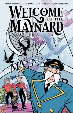 Welcome to the Maynard - James|bone Robinson