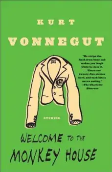 Welcome to the Monkey House, Paperback/Kurt Vonnegut