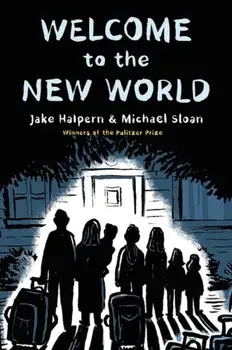 Welcome to the New World. Winner of the Pulitzer Prize, Paperback/Jake Halpern