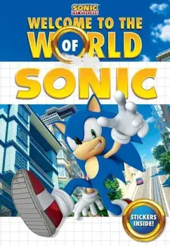 Welcome to the World of Sonic, Paperback/Lloyd Cordill