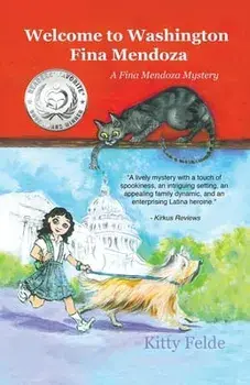 Welcome to Washington Fina Mendoza: A Fina Mendoza Mystery, Paperback/Kitty Felde