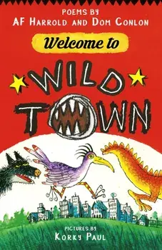 Welcome to Wild Town, Paperback/Dom Conlon