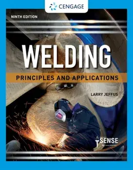 Welding. Principles and Applications, Hardback/Larry ) Jeffus
