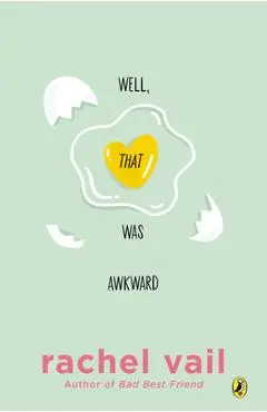 Well, That Was Awkward - Rachel Vail