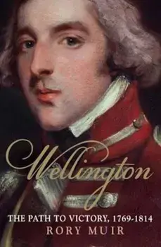 Wellington, Paperback/Rory Muir