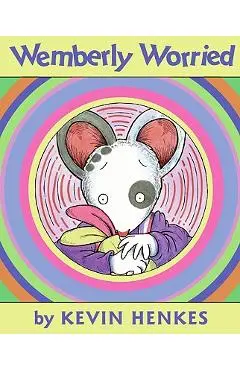 Wemberly Worried - Kevin Henkes