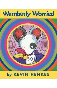 Wemberly Worried - Kevin Henkes