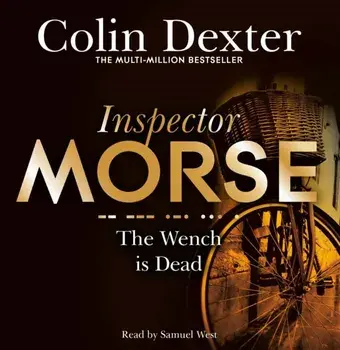 Wench is Dead, CD-Audio/Colin Dexter