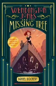 Wendington Jones and The Missing Tree, Paperback/***