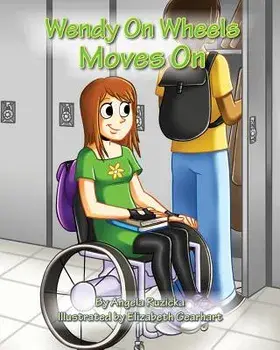 Wendy on Wheels Moves On, Paperback/Angela Ruzicka