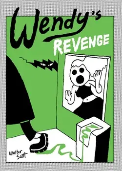 Wendy's Revenge, Paperback/Walter Scott