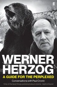 Werner Herzog - A Guide for the Perplexed, Paperback/Paul Cronin