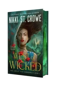 West of Wicked - Nikki St Crowe