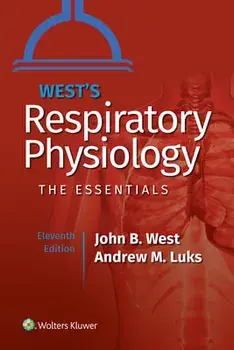 West's Respiratory Physiology, Paperback/***