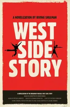 West Side Story, Paperback/Irving Shulman