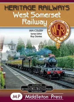 West Somerset Railway., Hardback/Ian Coleby