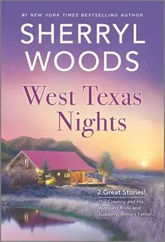West Texas Nights, Paperback/Sherryl Woods