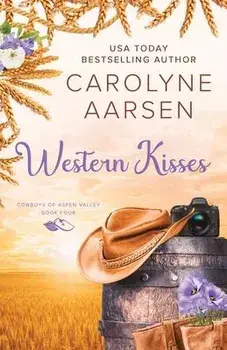 Western Kisses, Paperback/Carolyne Aarsen