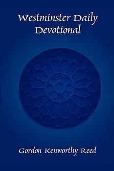 Westminster Daily Devotional, Paperback/Gordon Kenworthy Reed