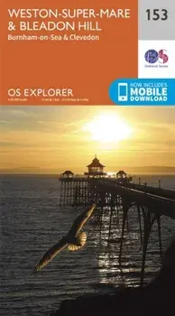 Weston-Super-Mare and Bleadon Hill. September 2015 ed, Sheet Map/Ordnance Survey