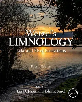 Wetzel's Limnology. Lake and River Ecosystems, 4 ed, Paperback/***