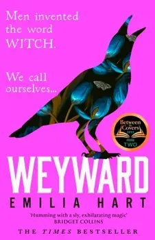 Weyward, Paperback/Emilia Hart