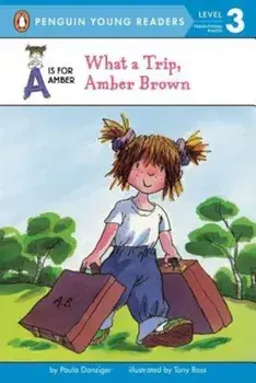 What a Trip, Amber Brown, Paperback/Paula Danziger