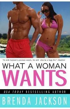 What a Woman Wants - Brenda Jackson