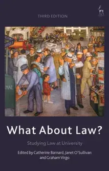 What About Law?. Studying Law at University, 3 ed, Paperback/***