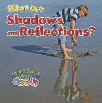What Are Shadows and Reflections', Paperback/Robin Johnson