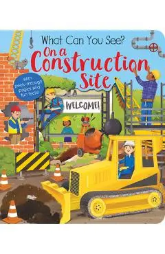 What Can You See? on a Construction Site - Kate Ware