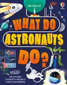 What Do Astronauts Do?, Hardback/Victoria Williams