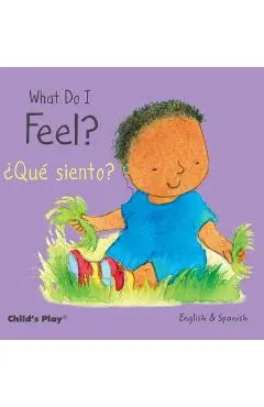 What Do I Feel? / �qu� Siento? - Annie Kubler