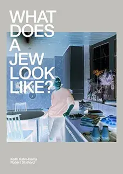 What Does A Jew Look Like?, Paperback/Keith Kahn-Harris