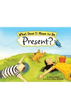 What Does It Mean to Be Present? - Rana Diorio