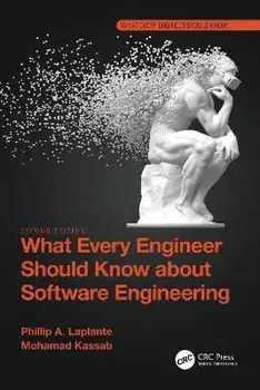 What Every Engineer Should Know about Software Engineering. 2 ed, Paperback/Mohamad Kassab