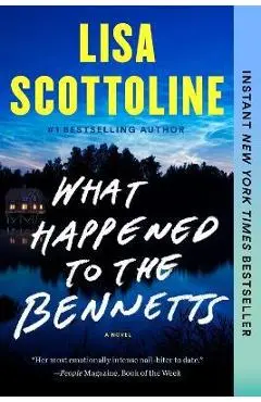 What Happened to the Bennetts - Lisa Scottoline