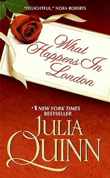 What Happens in London, Paperback/Julia Quinn