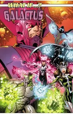 What If...? Galactus - Ann|vazquez Nocenti