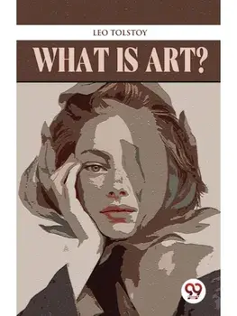 What Is Art?, Paperback/***