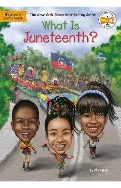 What Is Juneteenth? - Kirsti Jewel