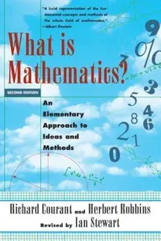 What Is Mathematics': An Elementary Approach to Ideas and Methods, Paperback/Richard Courant