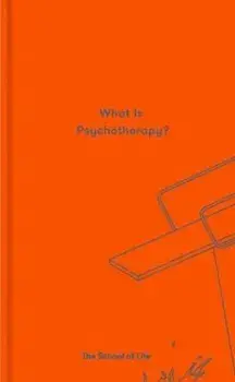 What is Psychotherapy', Hardcover/***