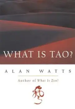 What Is Tao', Paperback/Alan Watts