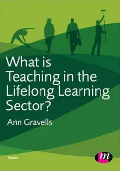 What is Teaching in the Lifelong Learning Sector', Paperback/Ann Gravells